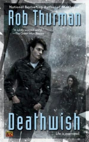 Обложка книги «Deathwish»