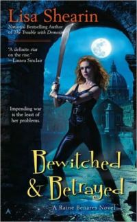 Обложка книги «Bewitched & Betrayed»
