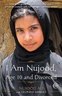 Обложка книги «I Am Nujood, Age 10 and Divorced»