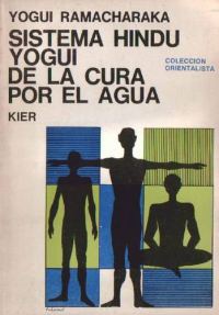 Обложка книги «Sistema Hindú Yogui De La Cura Por El Agua»