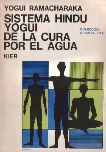Обложка книги «Sistema Hindú Yogui De La Cura Por El Agua»