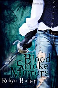 Обложка книги «Blood, Smoke and Mirrors»