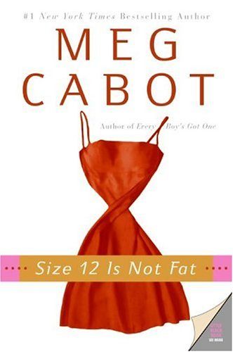 Обложка книги «Size 12 Is Not Fat»
