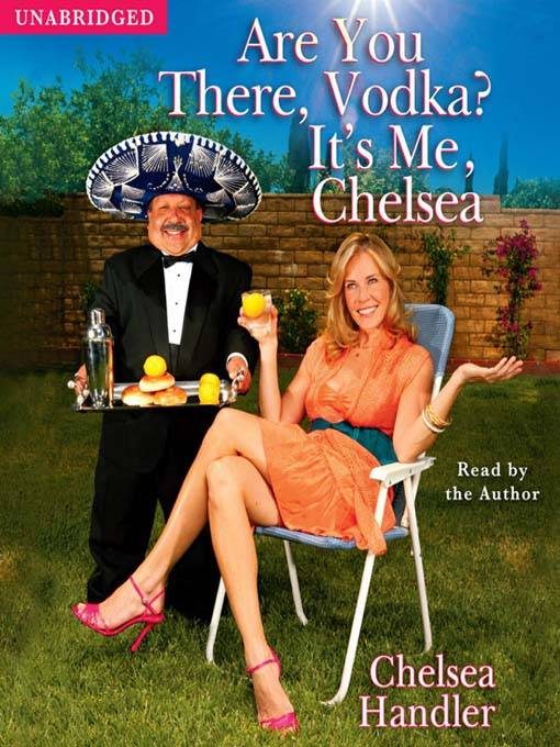 Обложка книги «Are You There, Vodka, It's Me Chelsea»