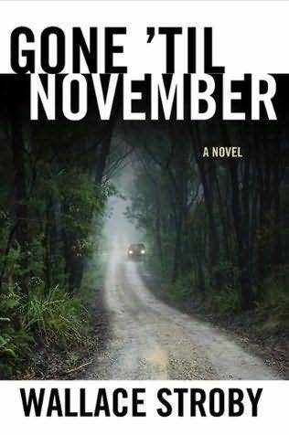 Обложка книги «Gone 'Til November»