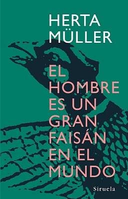 Обложка книги «El Hombre Es Un Gran Faisán En El Mundo»