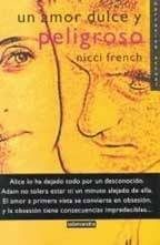 Обложка книги «Un amor dulce y peligroso»