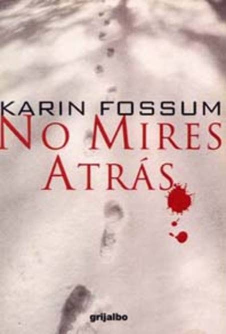 Обложка книги «No Mires Atrás»