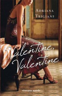 Обложка книги «Valentine, Valentine»