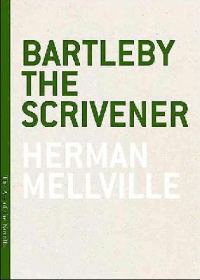 Обложка книги «Bartleby, The Scrivener A Story of Wall-Street»