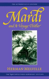 Обложка книги «Mardi and a Voyage Thither»