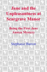 Обложка книги «Jane and the Unpleasantness at Scargrave Manor»