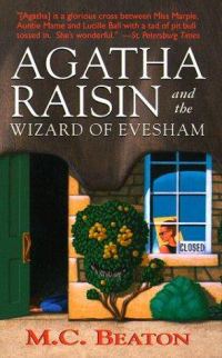 Обложка книги «Agatha Raisin and the Wizard of Evesham»