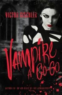 Обложка книги «Vampire a Go-Go»