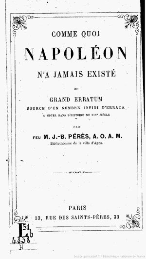 Обложка книги «Comme quoi Napoléon n'a jamais existé... = Почему Наполеона никогда не было»