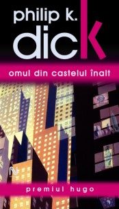Обложка книги «Omul din castelul înalt»