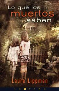 Обложка книги «Lo que los muertos saben»