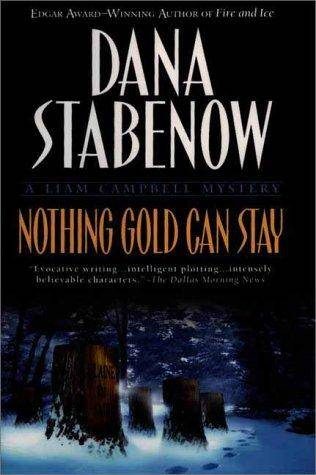 Обложка книги «Nothing Gold Can Stay»