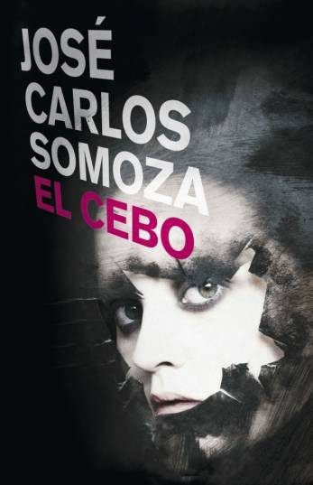 Обложка книги «El Cebo»