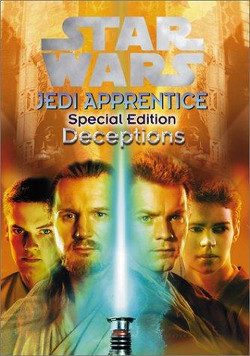 Обложка книги «Jedi Apprentice Special Edition 1: Deceptions»