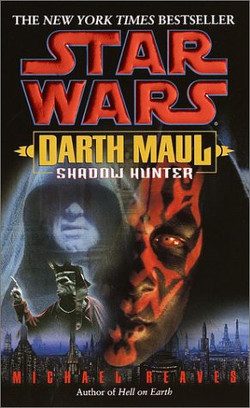 Обложка книги «Darth Maul: Shadow Hunter»