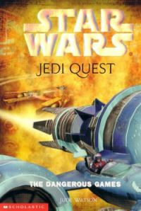 Обложка книги «Jedi Quest 3: The Dangerous Games»