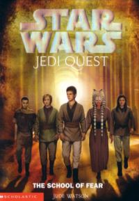Обложка книги «Jedi Quest 5: The School of Fear»