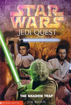Обложка книги «Jedi Quest 6: The Shadow Trap»