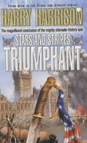 Обложка книги «Stars and Stripes Triumphant»