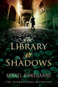 Обложка книги «The Library of Shadows»