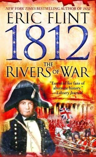 Обложка книги «1812: The Rivers of War»