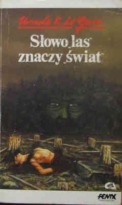 Обложка книги «Słowo „las” znaczy „świat”»