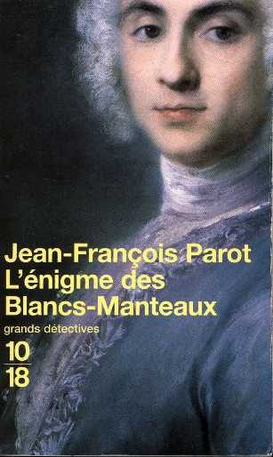 Обложка книги «L'énigme des Blancs-Manteaux»