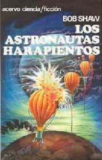 Обложка книги «Los astronautas harapientos»