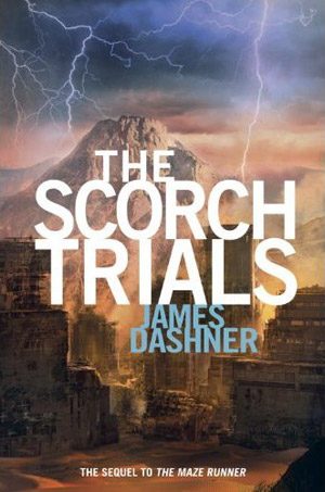 Обложка книги «The Scorch Trials»