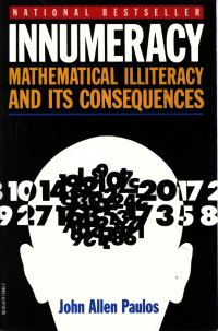 Обложка книги «INNUMERACY: Mathematical Illiteracy and Its Consequences»