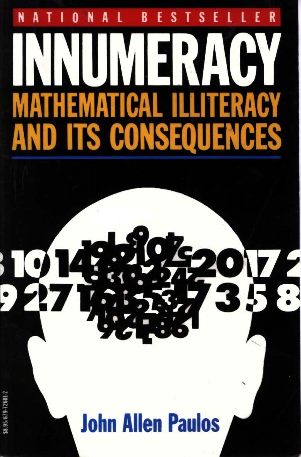 Обложка книги «INNUMERACY: Mathematical Illiteracy and Its Consequences»