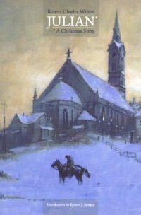 Обложка книги «Julian: A Christmas Story»
