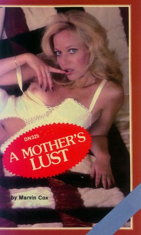 Обложка книги «A mother's lust»