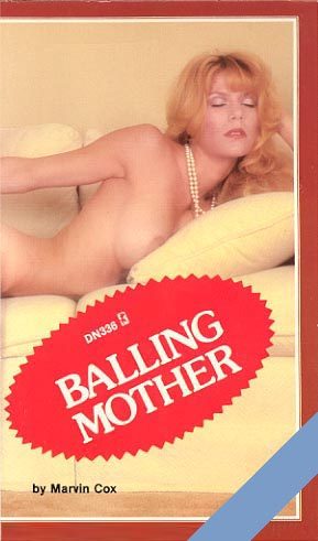 Обложка книги «Balling mother»