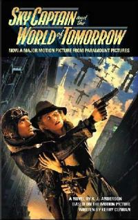 Обложка книги «Sky Captain and the World of Tomorrow»