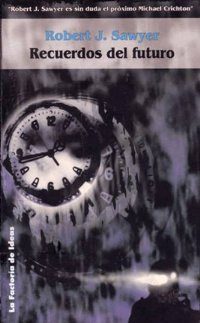 Обложка книги «Recuerdos del futuro»
