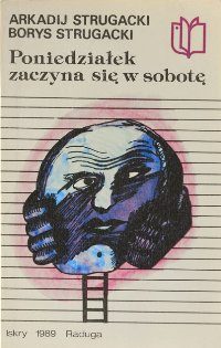 Обложка книги «Poniedziałek zaczyna się w sobotę»