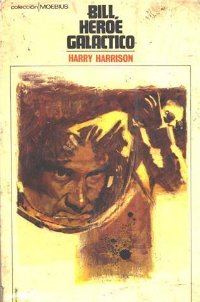 Обложка книги «Bill, héroe galáctico»