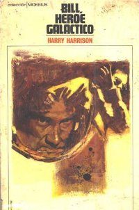 Обложка книги «Bill, héroe galáctico»