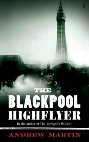 Обложка книги «The Blackpool Highflyer»