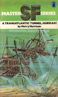 Обложка книги «A Transatlantic Tunnel, Hurrah!»