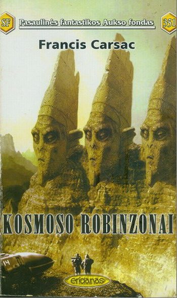 Обложка книги «Kosmoso robinzonai»