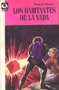 Обложка книги «Los habitantes de la nada»