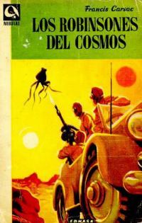 Обложка книги «Los robinsones del Cosmos»